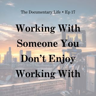 Working with Someone You Don’t Enjoy Working With