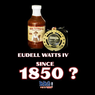 #75 Eudell Watts IV of Old Arthur's Barbecue Sauce | Preserving a 160-Year BBQ Legacy