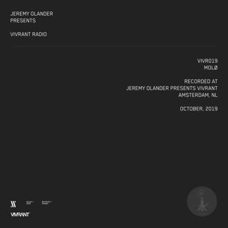 Vivrant Radio 019 - MOLØ
