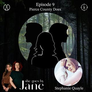 9: Episode 9: Pierce County Does