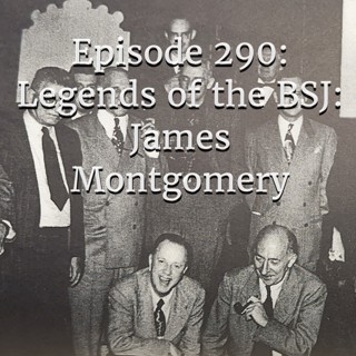 Legends of the BSJ: James Montgomery