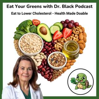 Eating to Lower Cholesterol - Health Made Doable