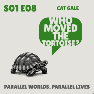 Parallel Worlds, Parallel Lives - with Cat Gale