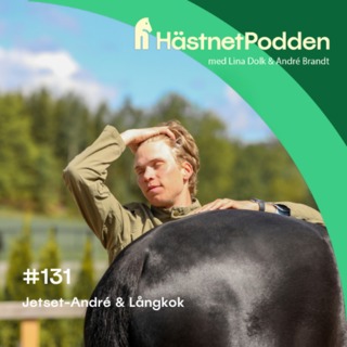 131. André är kär & Lina har levt som en vanlig människa