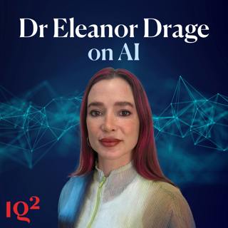 Should We Stop Catastrophising About AI? With Eleanor Drage and Carl Miller