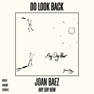 Teaser // DLB 009: Joan Baez // ANY DAY NOW