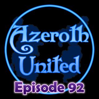 Discussing the Story of Patch 11.2 | Ep# 92
