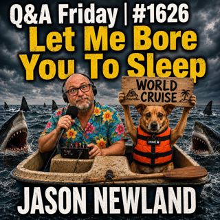 (Overnight Voice Only) Q&A Friday | #1626 Let Me Bore You To Sleep