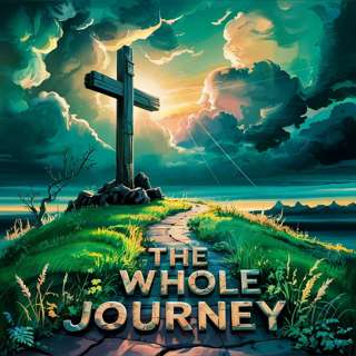 "The Whole Journey" | Palm/Passion Sunday | Sunday Service | April 13, 2025