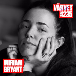 #235: Miriam Bryant