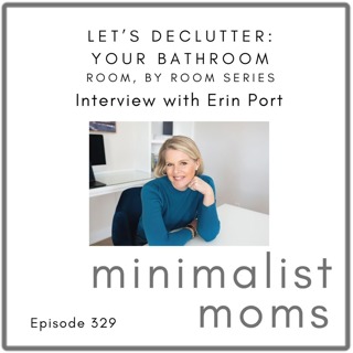 Let's Declutter: Your Bathroom | Erin Port (EP329) [Room by Room Series]