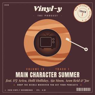 Vol. IV · Track I: Main Character Summer feat. Auhn and Friends