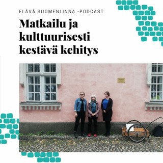 4. Matkailu ja kulttuurisesti kestävä kehitys