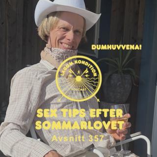 357. Sex tips efter sommarlovet