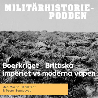 Boerkriget – När brittiska imperiet mötte moderna vapen (nymixad repris)