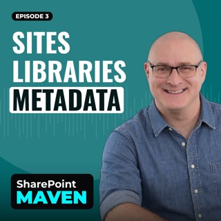 Sites, Libraries and Metadata