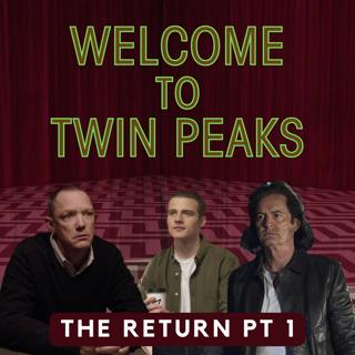 Twin Peaks: The Return, Part 1