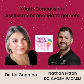 225. Youth Concussion: Assessment and Management
