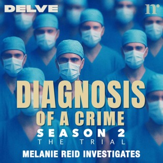 S10 | Ep 11: The Endocrinologist | Diagnosis of a Crime Season 2