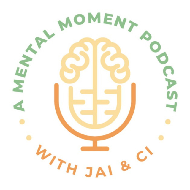A Mental Moment Podcast