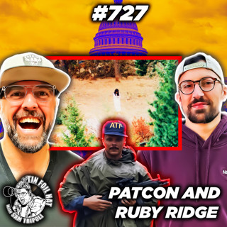#727: PATCON And Ruby Ridge With Austin Picard