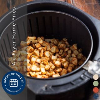 Air Fryer Home Fries