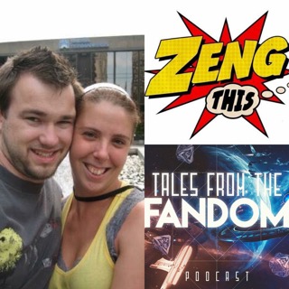 Episode 54: Ellie & Zenger of Zeng This! Podcast talk DC and Marvel, Mass Effect, and Podcasting