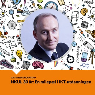 NKUL 30 år: En milepæl i IKT-utdanningen