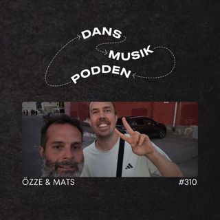 310. Özze & Mats