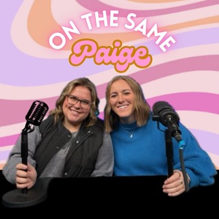 “On the Same Paige” podcast merges friendship, faith on the mic