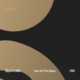 Spinnski - Out Of The Blue (Original Mix)