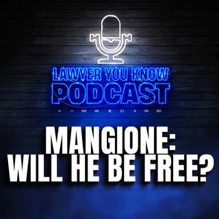 Mangione Suppresses Evidence - How Big of a Win is This? With Big George