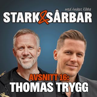 16. Thomas Trygg – "Allt jag ägde var i bolaget… sen drogs mattan"