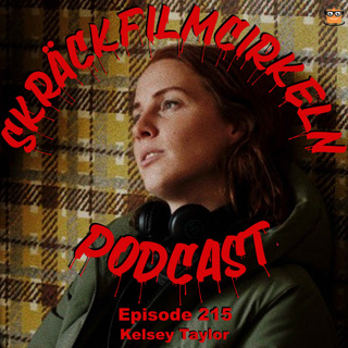 Episode 215 - Kelsey Taylor