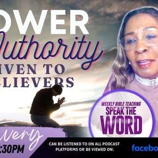 POWER AND AUTHORITY GIVEN TO BELIEVERS