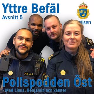5. Yttre befäl - och livet som polis