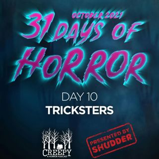 Day 10 - Tricksters