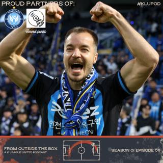 K League 1 Round 6 Recap + Round 7 Preview [From Outside The Box]