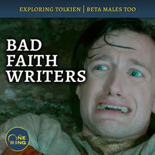 116. Hollywood Doesn’t Understand the Númenoreans’ Faith