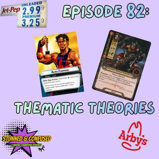 Episode 82: Thematic Theories