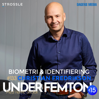 #133 Biometri och identifiering - Christian Fredrikson