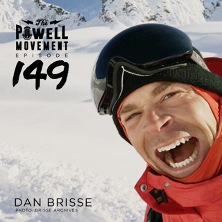 TPM Episode 149: Dan Brisse, Pro Snowboarder