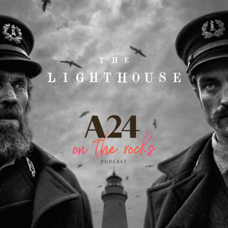 91. The Lighthouse (2019) Film Review