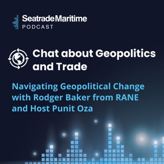 Navigating Geopolitical Change with Rodger Baker from RANE