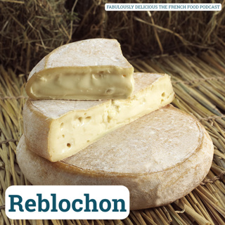 Reblochon: The Cheese Born From Tax Evasion