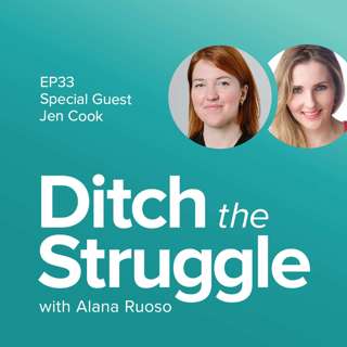 EP33: The Courage To Change Jobs, Being Flexible As a Perfectionist & Trusting Your Gut | with Jen Cook, Otto Studio