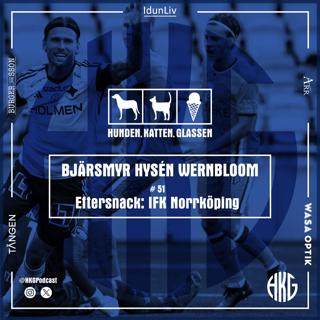 Eftersnack: IFK Norrköping