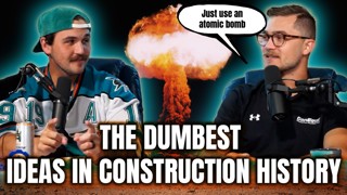 Did We Really Try Using Atomic Bombs for Construction? | Ep. 26