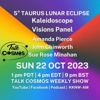 Kaleidoscope Visions - Taurus Lunar Eclipse