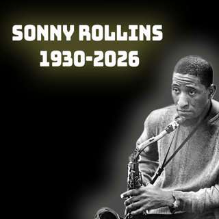 Sonny Rollins (1930-2026)